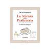 La science de la pâtisserie par Dario Bressanini