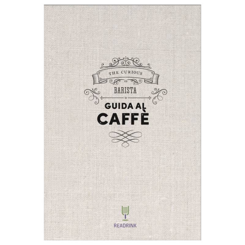 Guía de café del Barista Curioso por Tristan Stephenson
